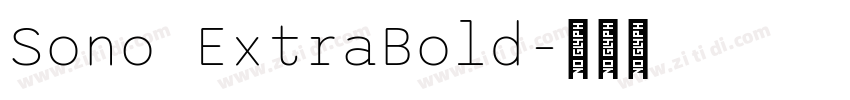 Sono ExtraBold字体转换